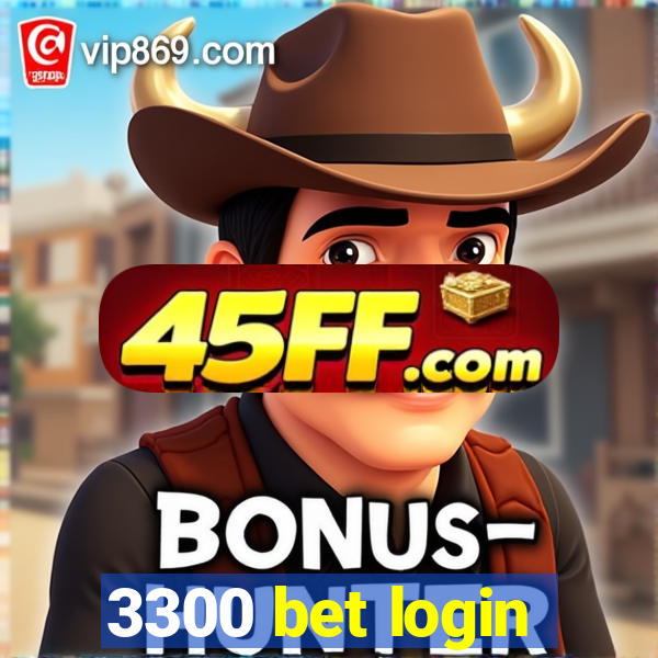 3300 bet login